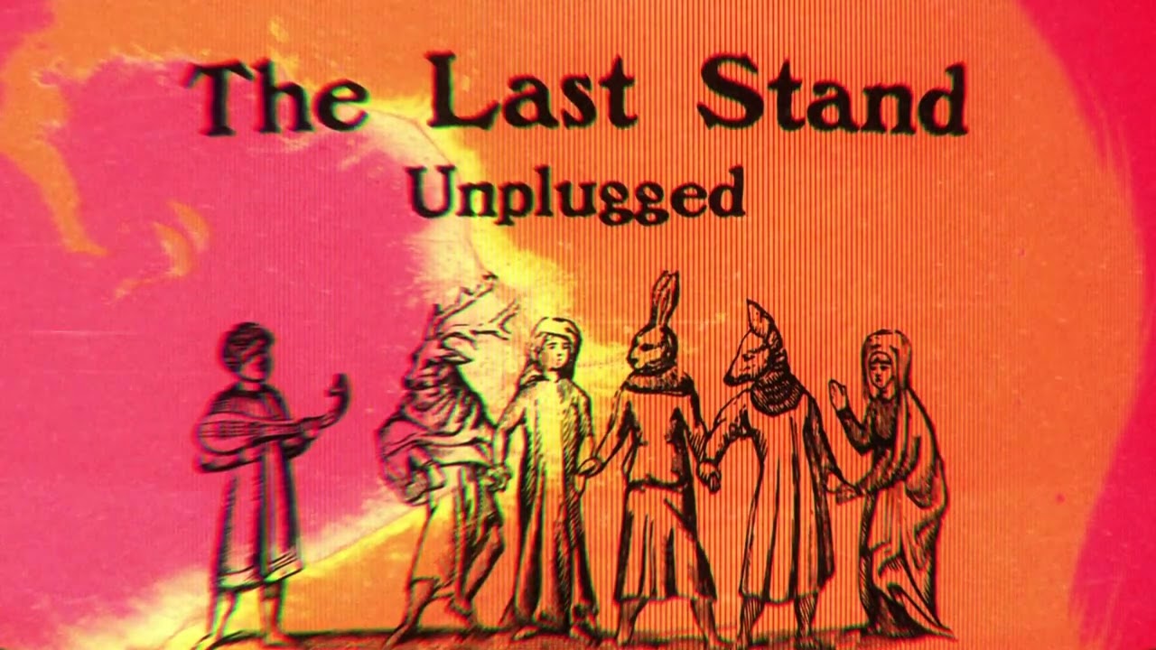 The Last Stand (Unplugged, Lo-Fi) : Flower Children Of The Apocalypse
