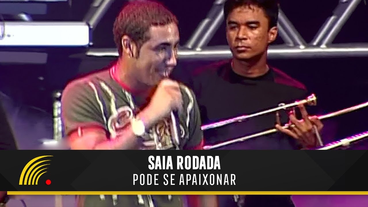 Saia Rodada - Pode Se Apaixonar - Uma Maratona de Forró