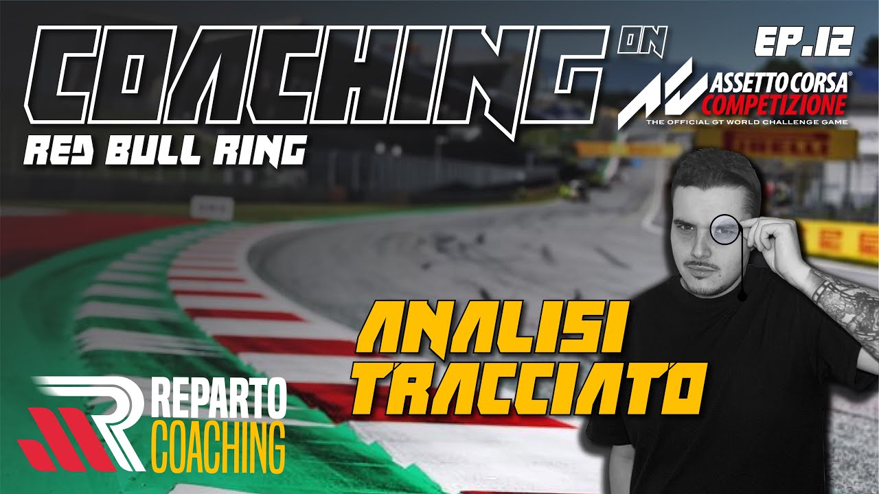 Guida al tracciato del Red Bull Ring | MR Reparto Coaching | Assetto Corsa Competizione