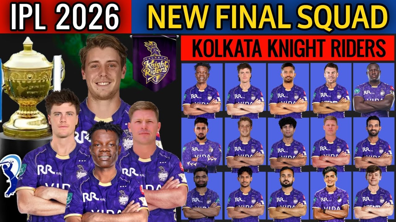 IPL 2026 | Новый состав команды Kolkata Knight Riders на финал | Список игроков команды KKR на 20...