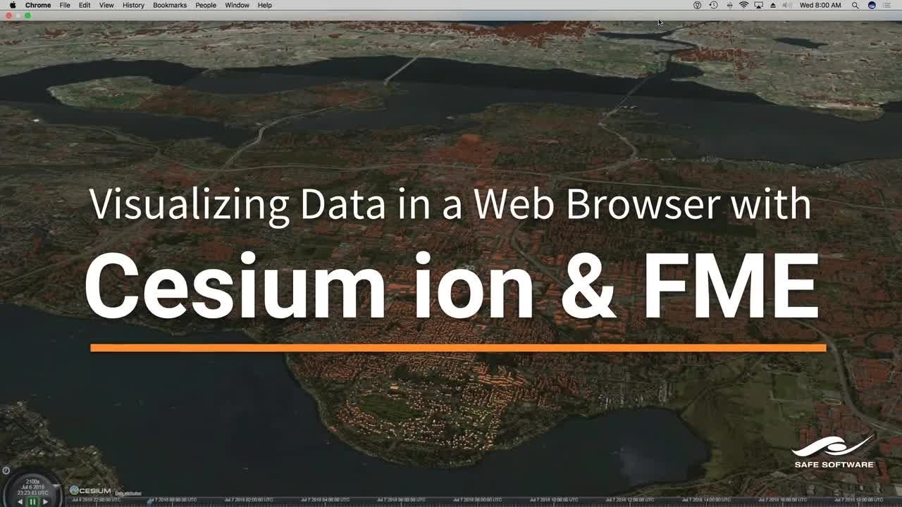 Visualizing Data in a Web Browser with Cesium ion & FME