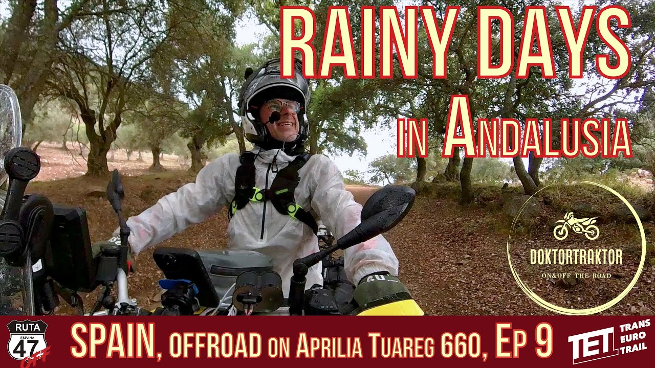 REGENTAGE in Andalusien, Spanien Offroad auf la Ruta 47 und TET  Ep.9 (D/engl./esp.)