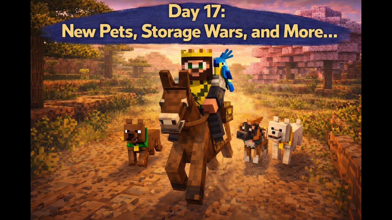 Day 17: New Pets, Storage Wars, and More...