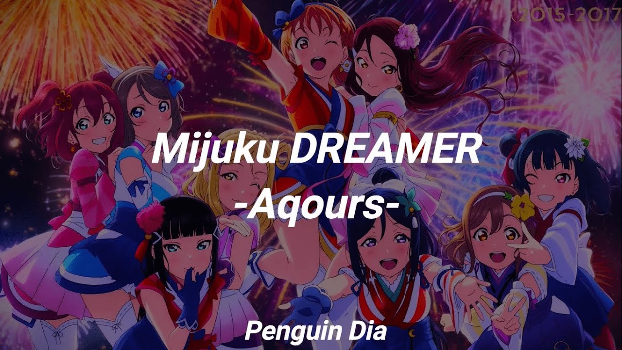 Mijuku DREAMER  -Aqours-  Sub Español