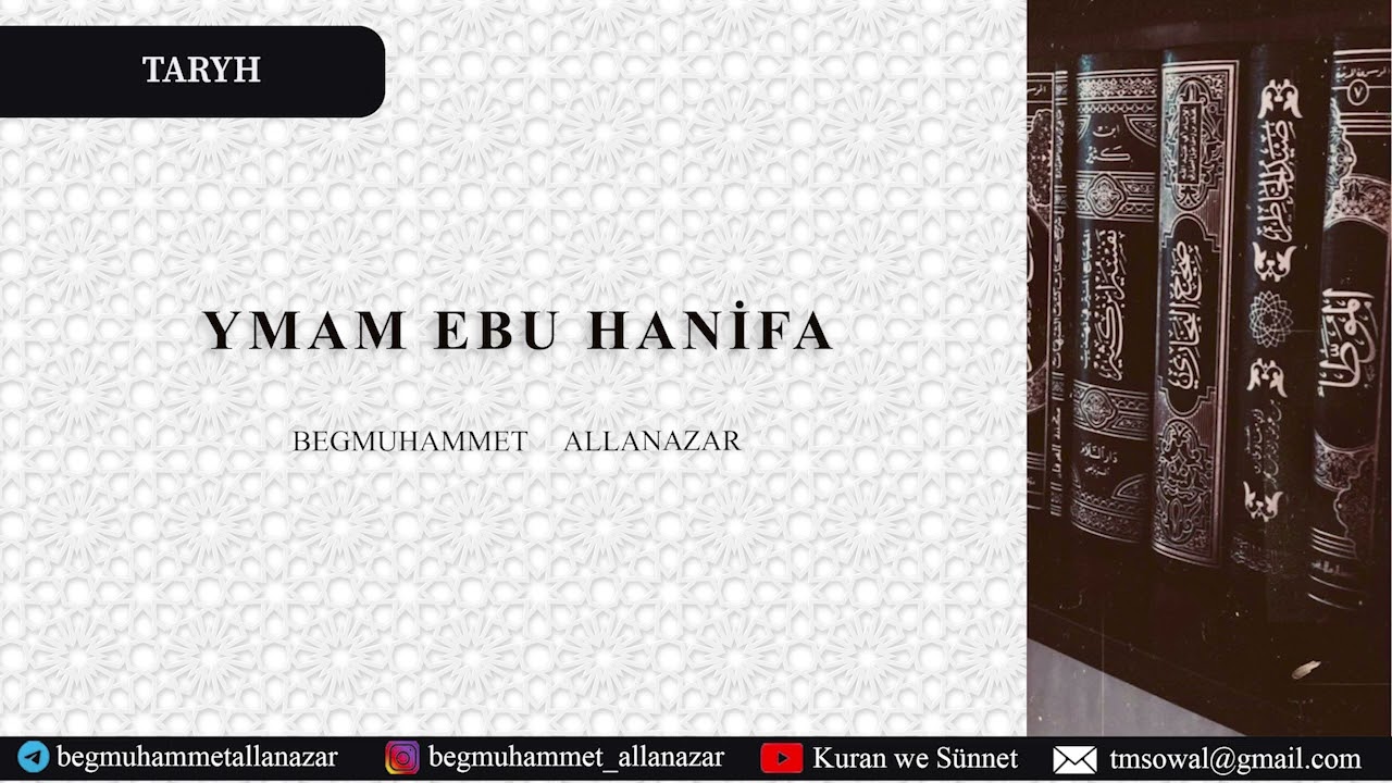 YMAM EBU HANİFA | BEGMUHAMMET ALLANAZAR #wagyz