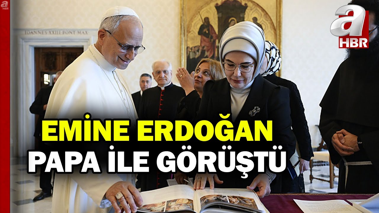 Emine Erdoğan Vatikan'da Papa ile görüştü | Papa'ya Gazze çağrısı... | A Haber