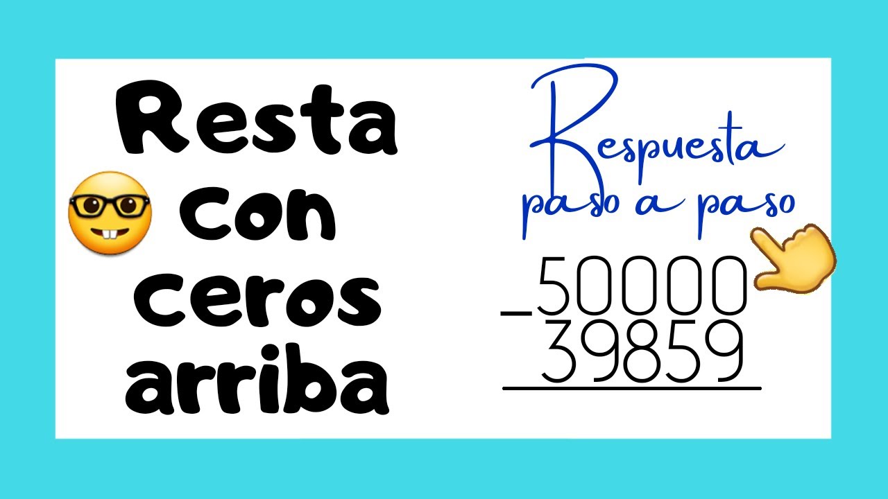 🤓 MATEMÁTICAS - Cómo restar a ceros ➖