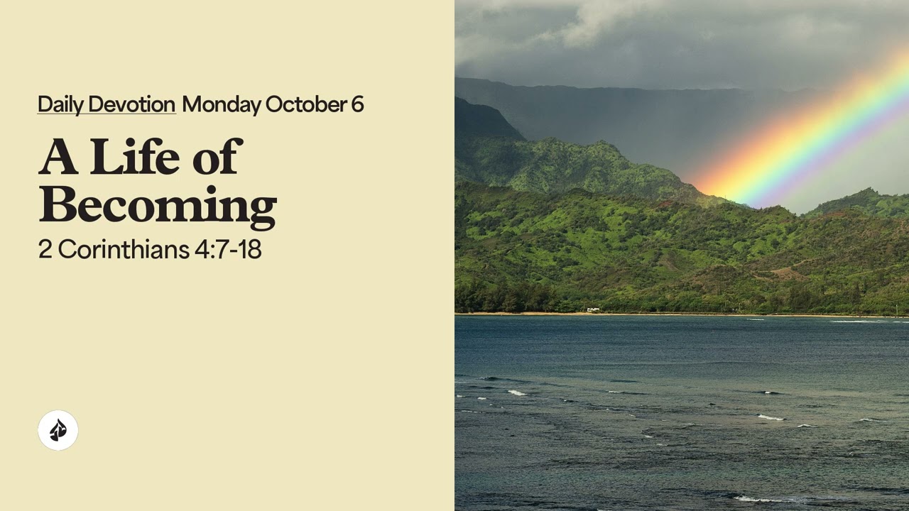 A Life of Becoming &ndash; Daily Devotional