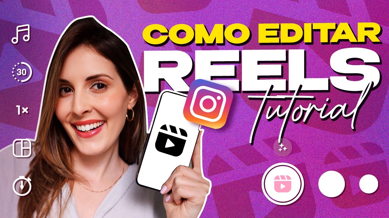 Como Editar Reels No Instagram? | TUTORIAL Simples e Prático De Como Criar Reels
