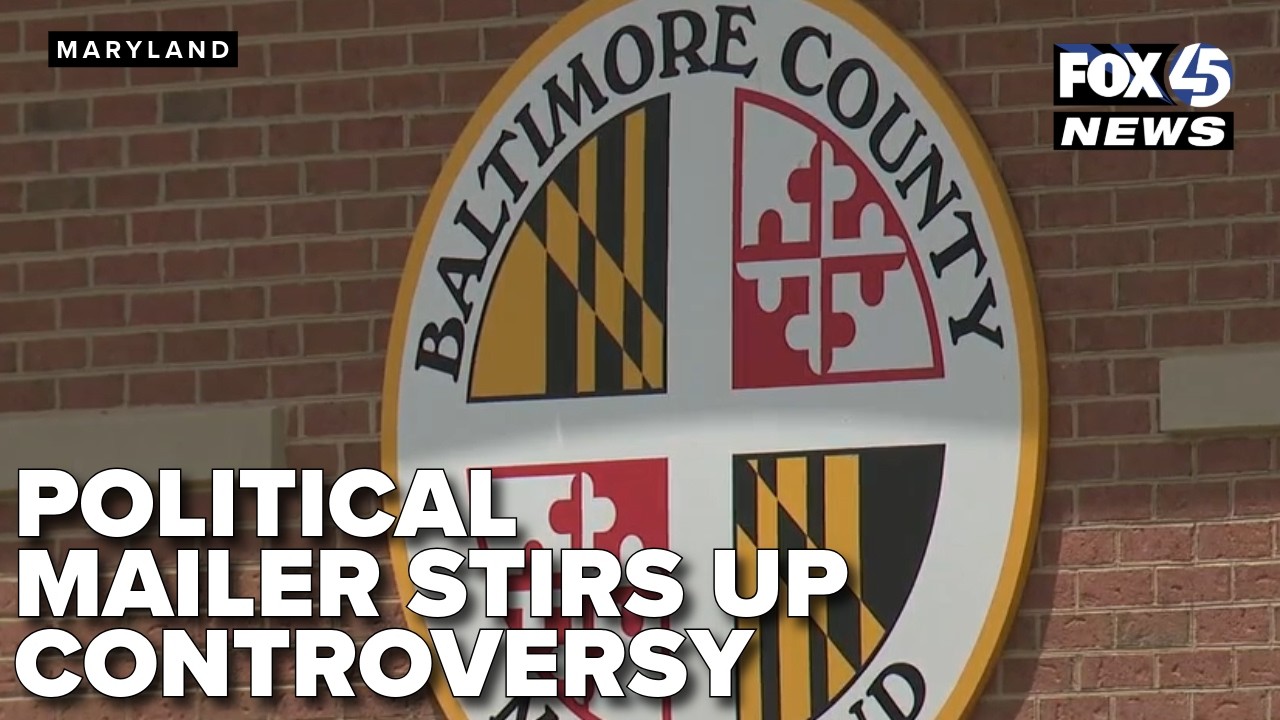 Baltimore County Executive race: Political mailer stirs up controversy