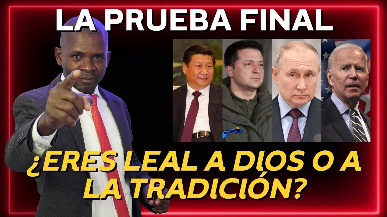 ¿ERES LEAL A DIOS O A LA TRADICIÓN?