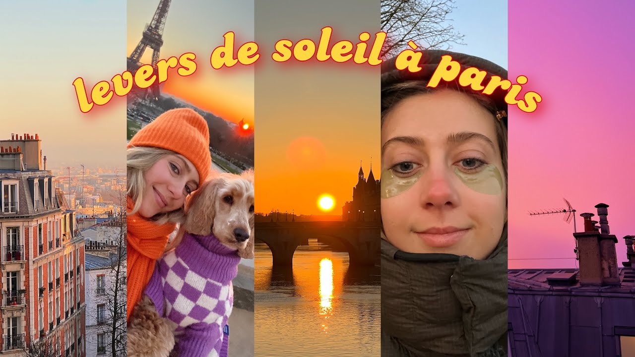 le meilleur lever de soleil (Paris)