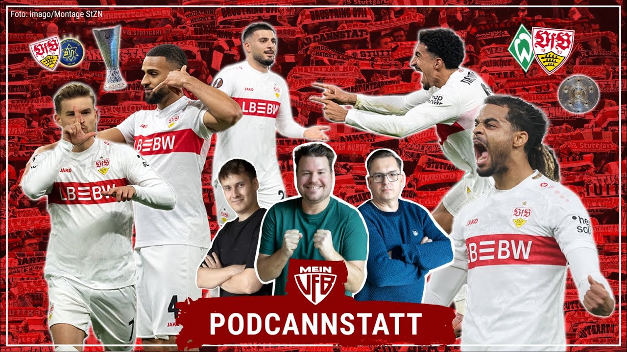 Welches Gesicht zeigt der VfB an der Weser? 🤔 #PodCannstatt 381 zum VfB Stuttgart vor Bremen ⚪🔴