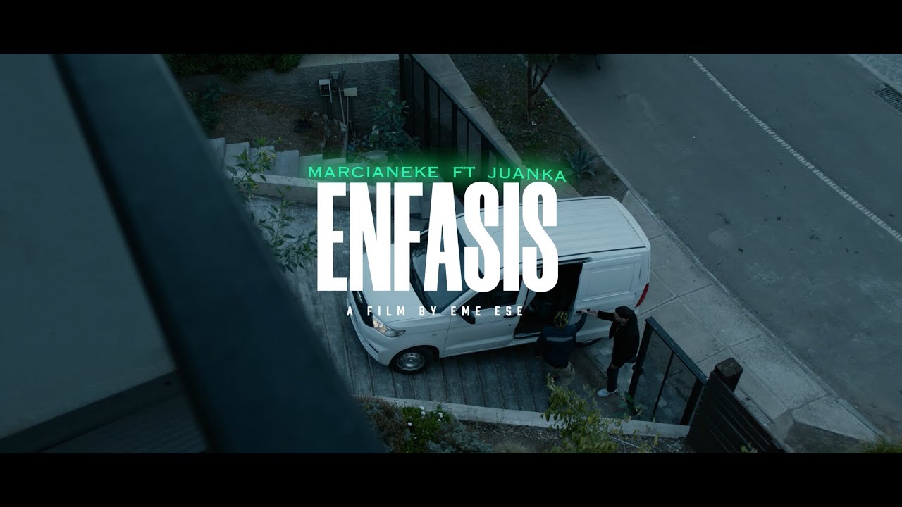 MARCIANEKE FT JUANKA - ENFASIS