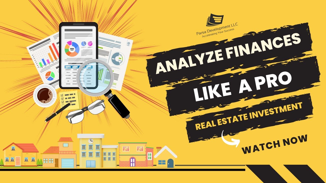 How to Analyze Real Estate Financials (Basics)