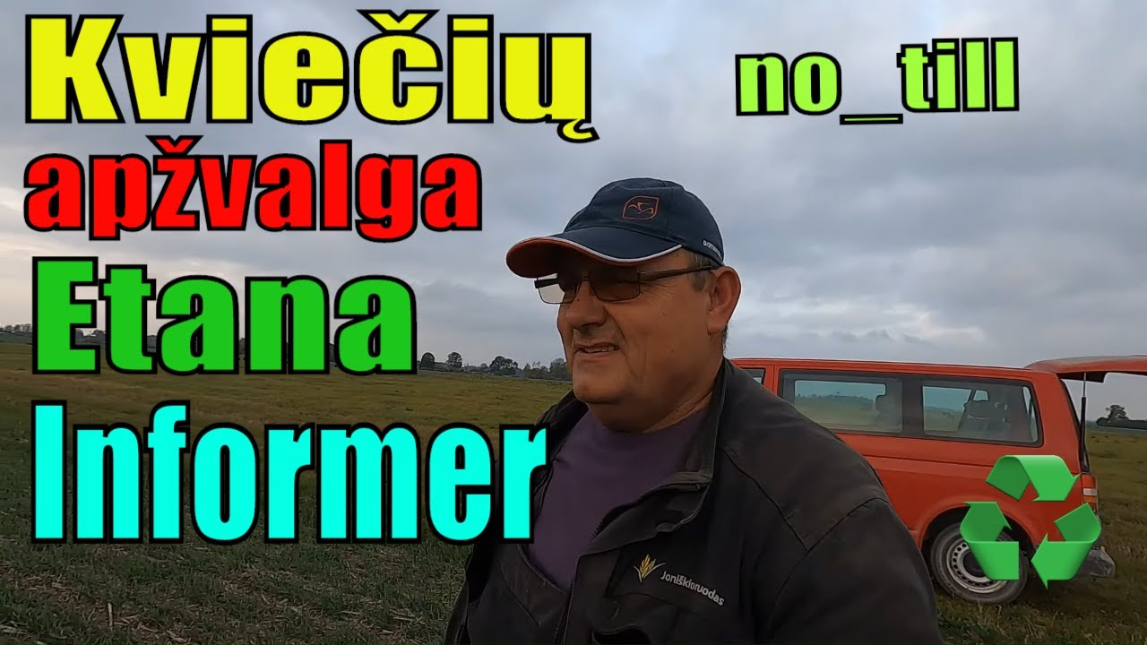 Žieminiai kviečiai Etana/Trą&scaron;ų perkrovimas/Kviečiai Informer
