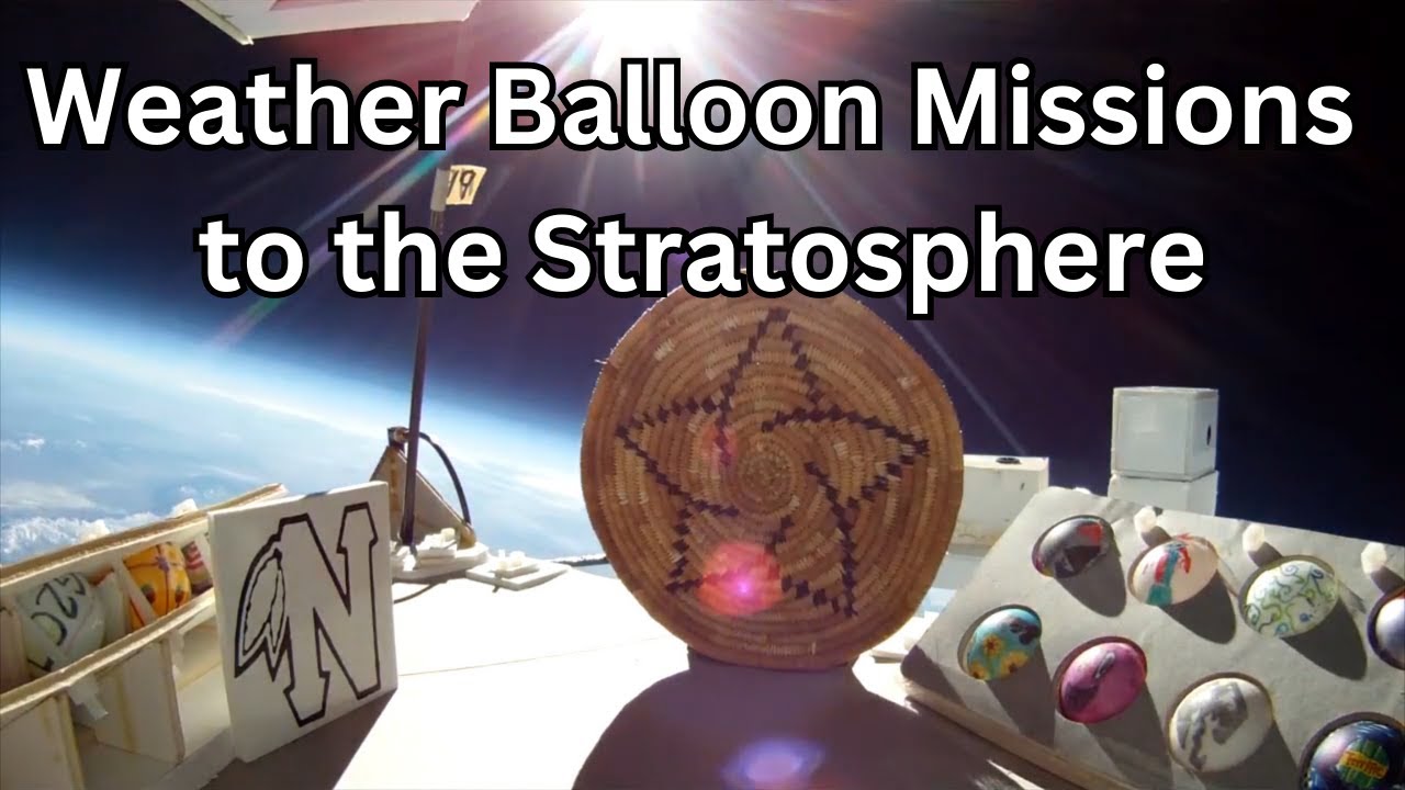 Weather Balloon Missions to the Stratosphere