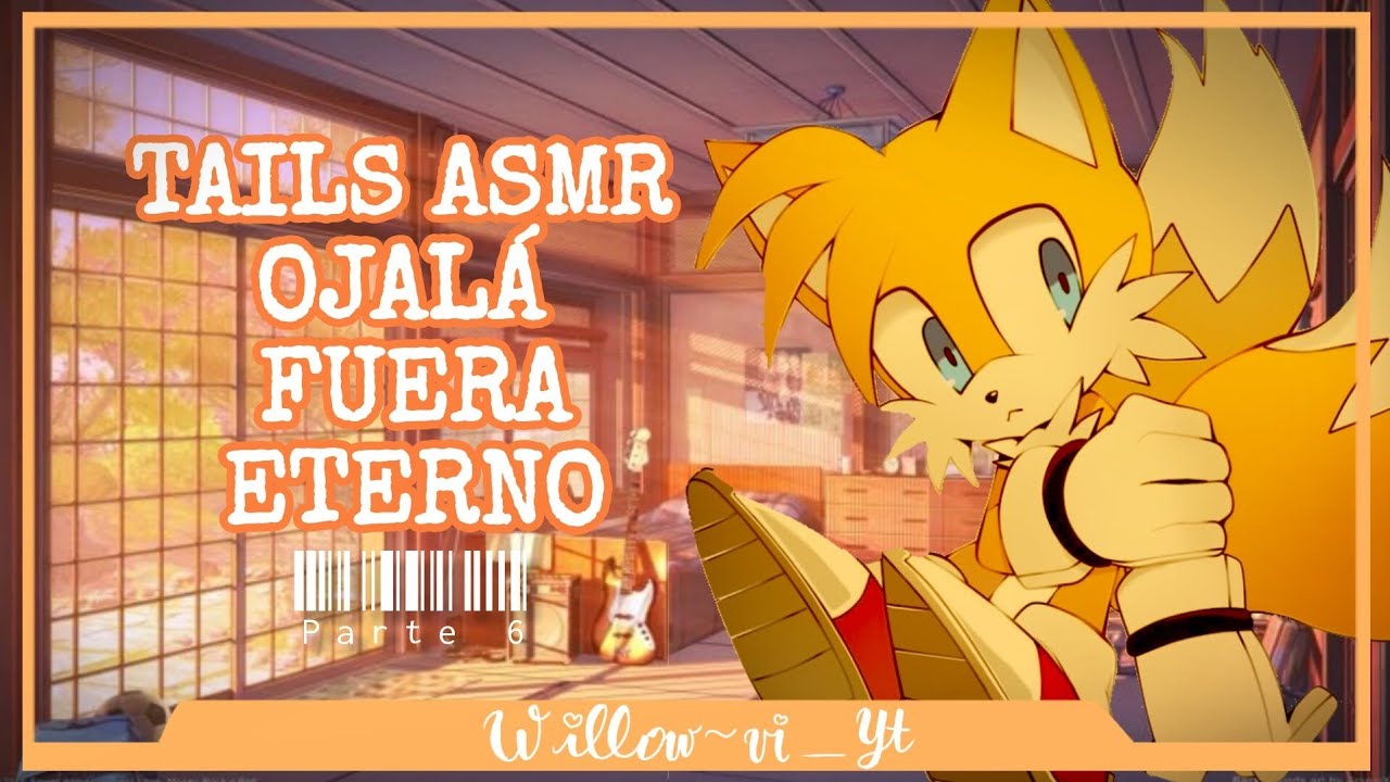 TAILS ASMR | 