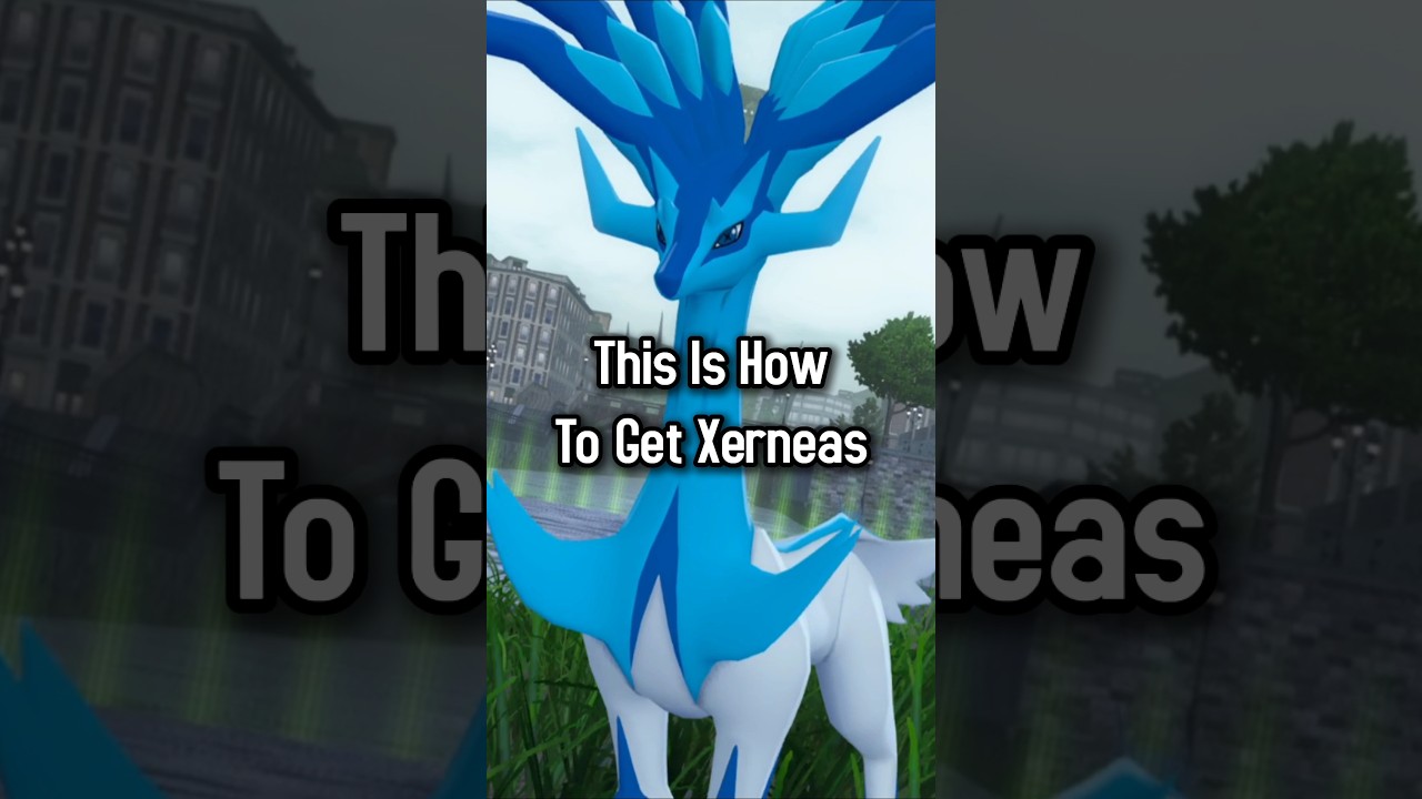 How To EASILY Get Xerneas In Legends ZA