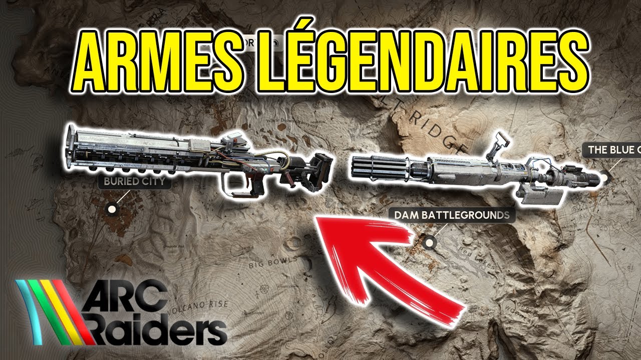 ARC Raiders : Obtenir les armes LÉGENDAIRES FACILEMENT !