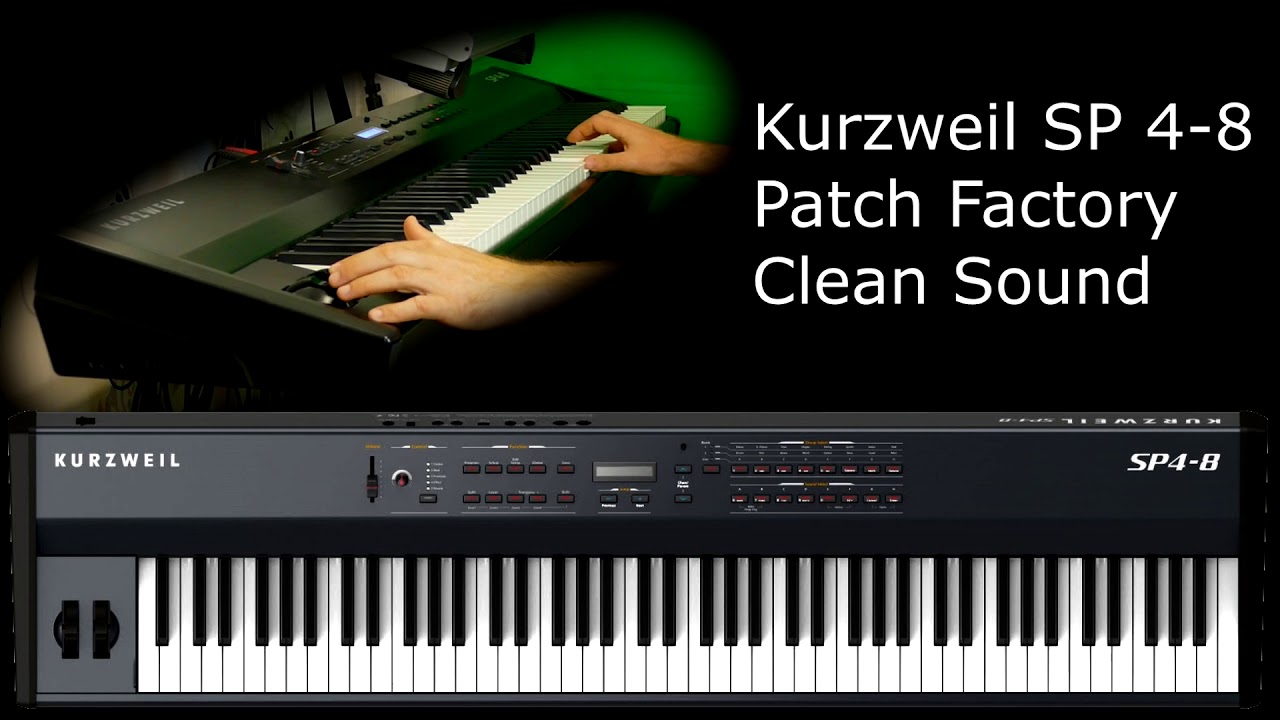 Kurzweil SP 4-8 / Kurzweil SP 4-7 / Studio Demo Sound / Factory Patch / No Talking
