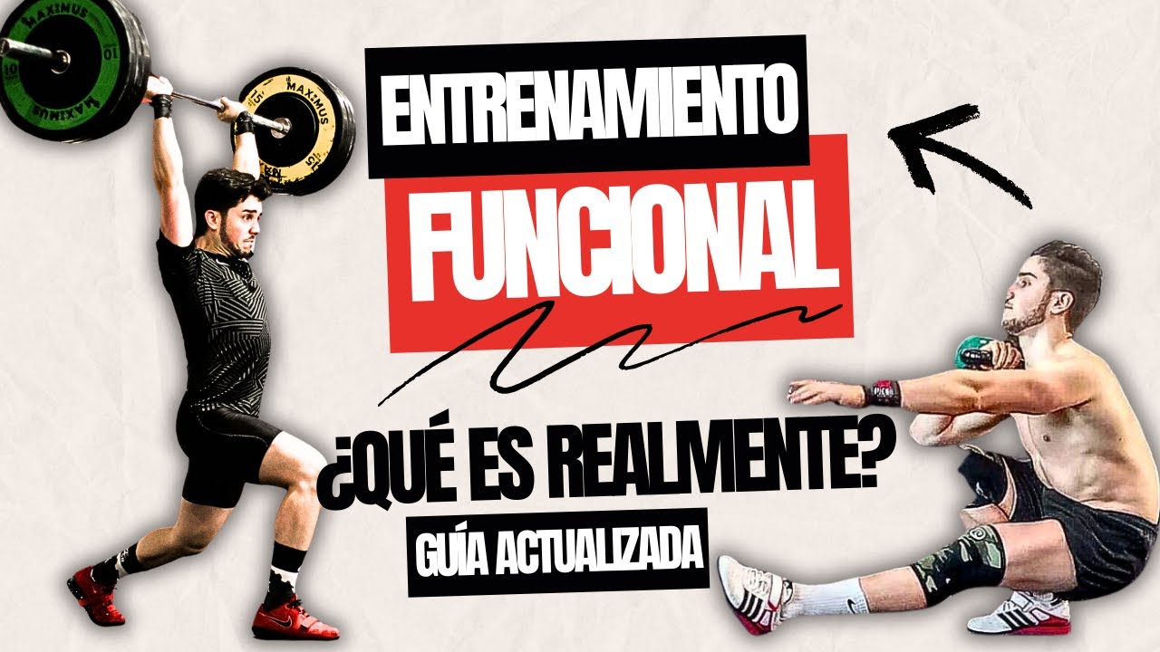ENTRENAMIENTO FUNCIONAL 🎯 &iquest;Sabes lo que es realmente? Actualizado 24-25✅