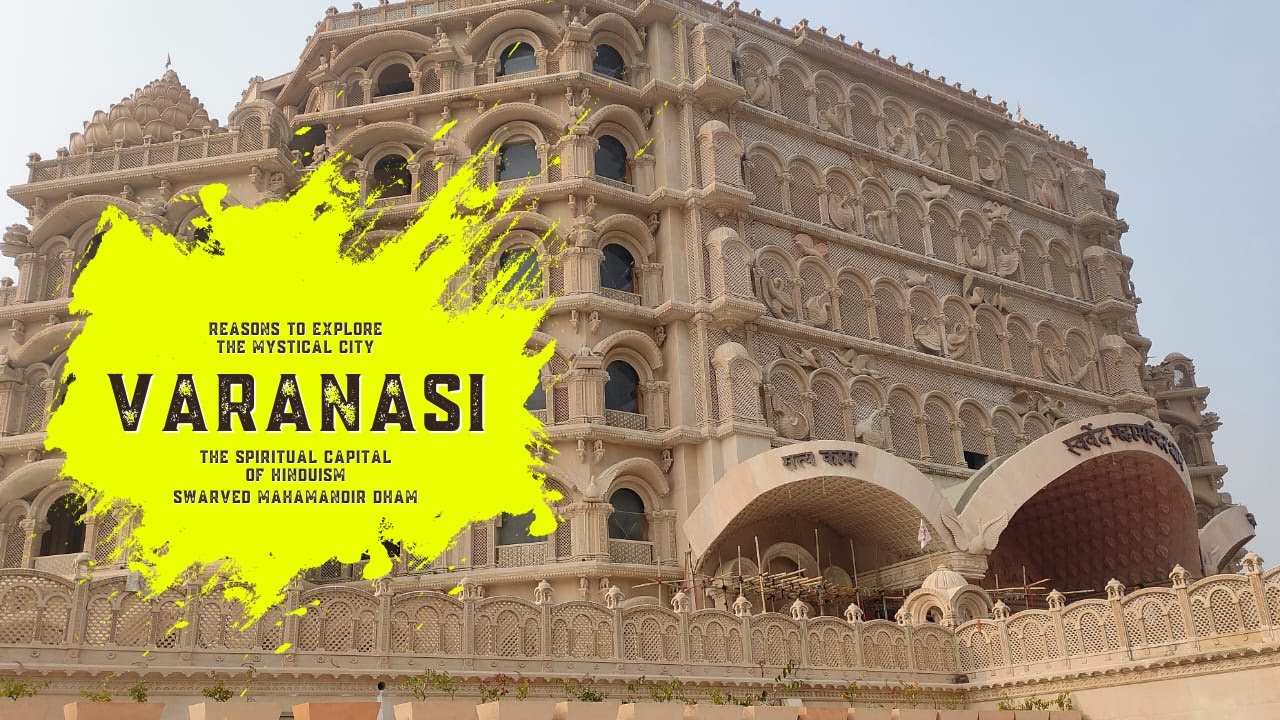Swarved Mahamandir Dham - Mudli, Varanasi, Uttar Pradesh