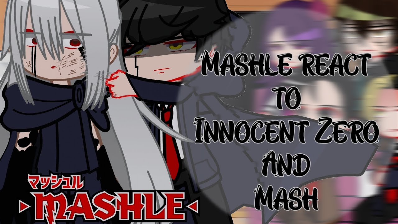 Mashle Characters react to Innocent Zero meet Mash || Mash Burnedead || Mashle react