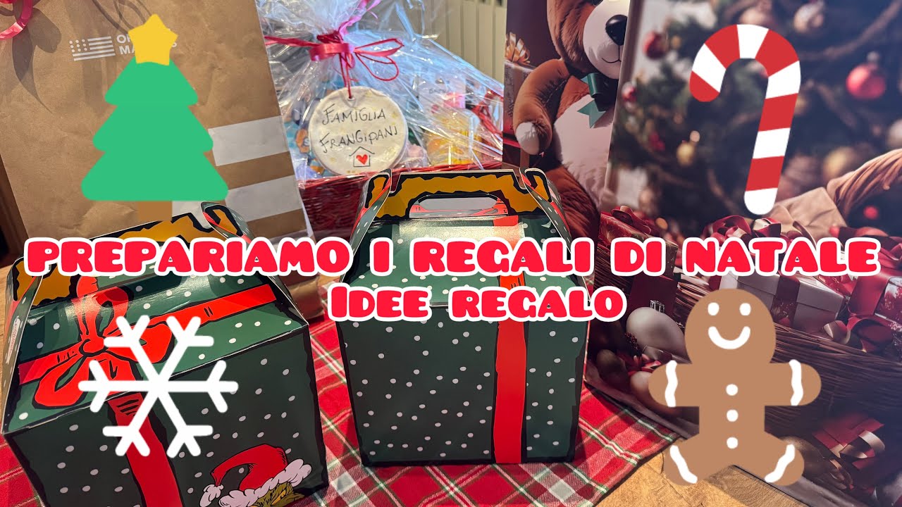 PREPARIAMO I REGALI DI NATALE | IDEE REGALO PER GRANDI E PICCINI