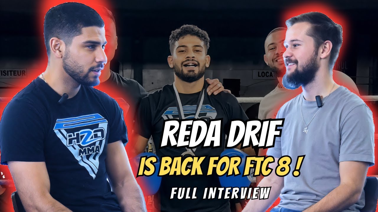 FTC 8 : Reda Drif est de retour &agrave; FTC ! &ndash; 
