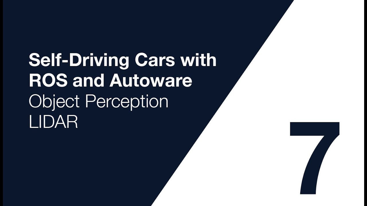 Autoware Course Lecture 7: Object Perception: LIDAR