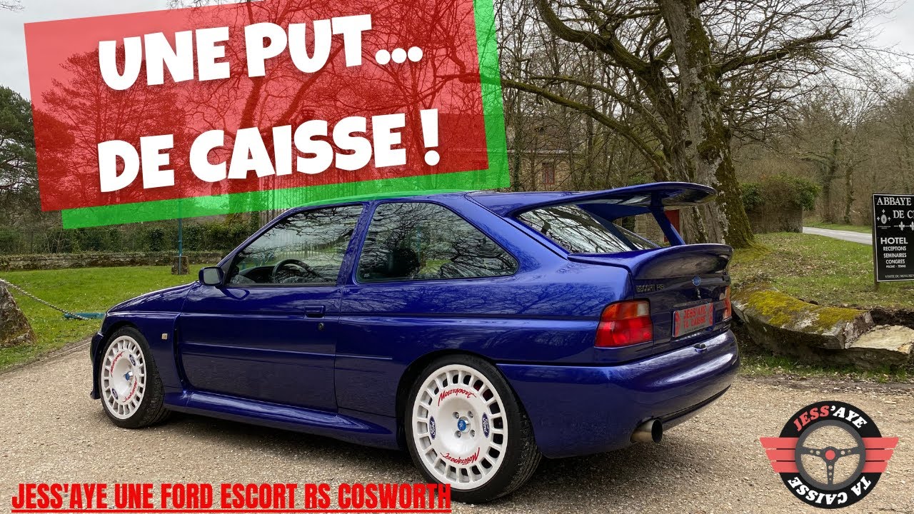 LA FORD ESCORT RS COSWORTH, GROS GROS GROS KIFF !!!! ( mieux qu’une Delta HF ou pas ?!)