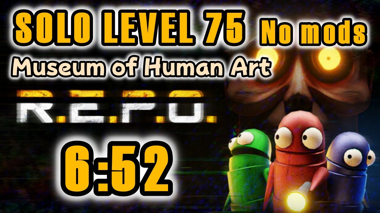 【R.E.P.O.】Solo No mods LEVEL75 クリアタイム6分52秒 接敵無し