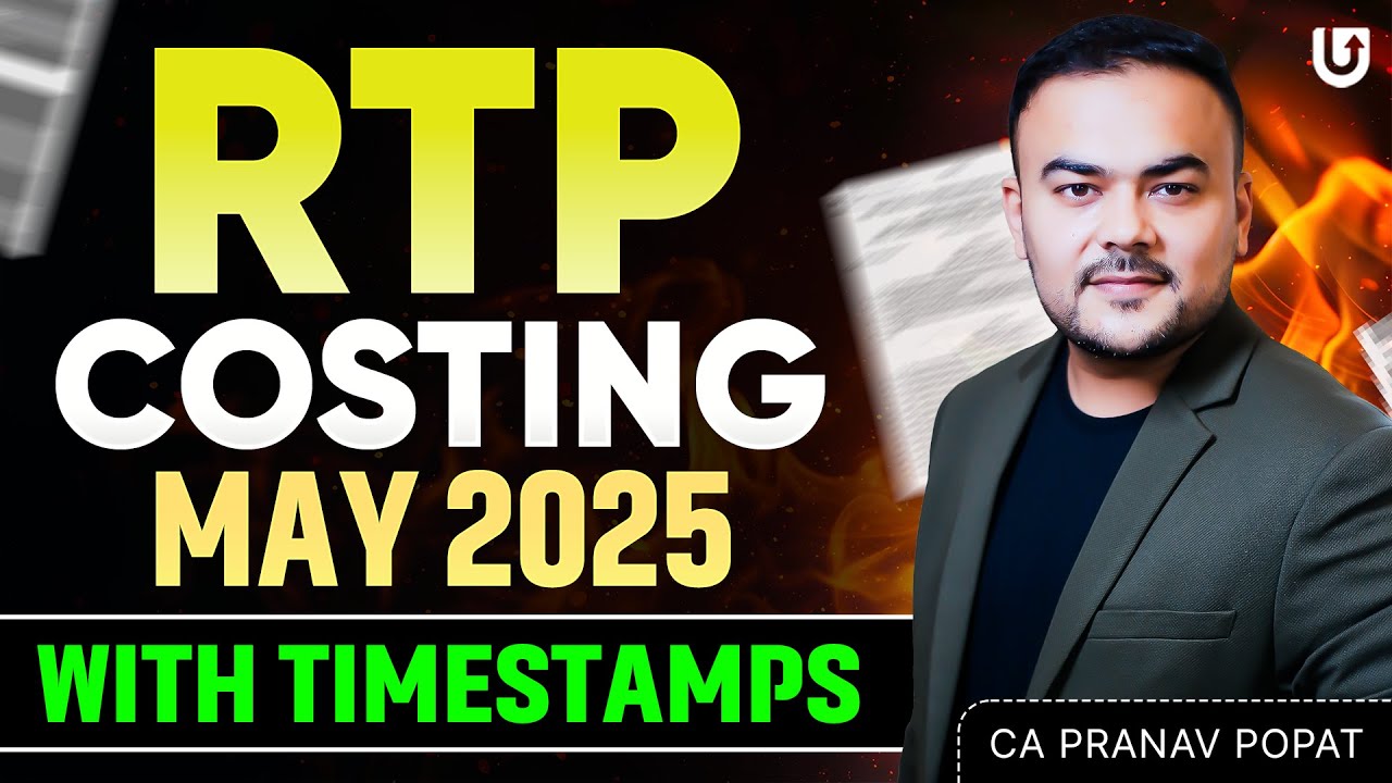 RTP Costing May 25 | CA. Pranav Popat