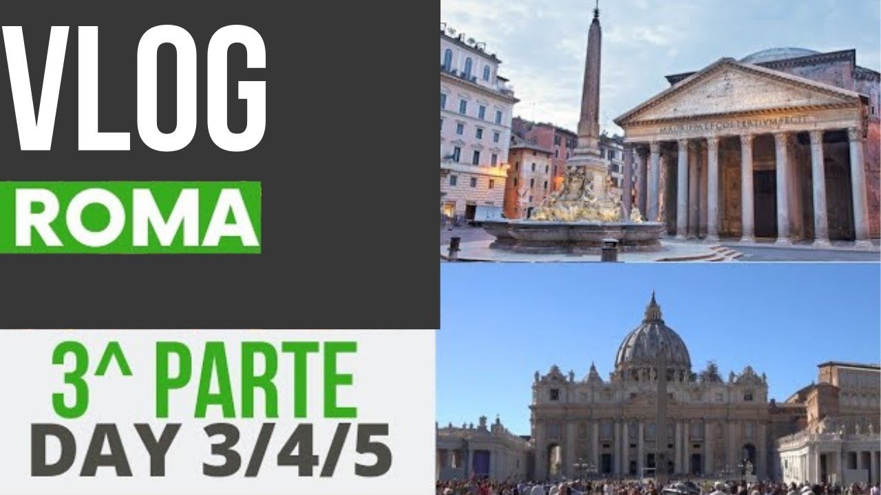 VLOG #ROMA - 3^ PARTE | Francesco Mondino