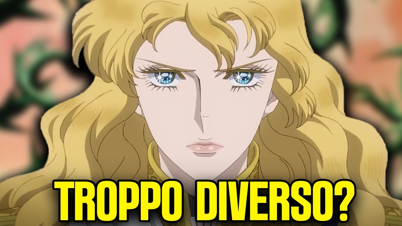 Perché il Nuovo LADY OSCAR è così DIVERSO?