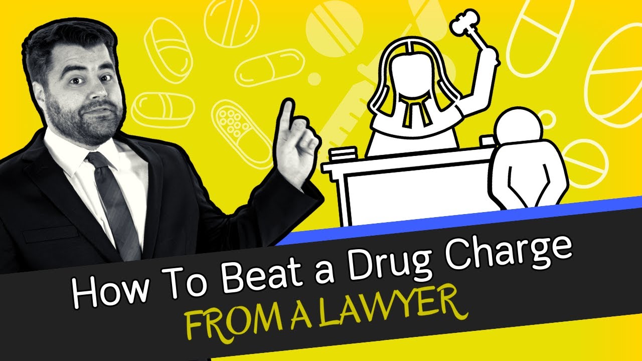 Lawyer Explains How To Beat Your Drug Possesion Charge