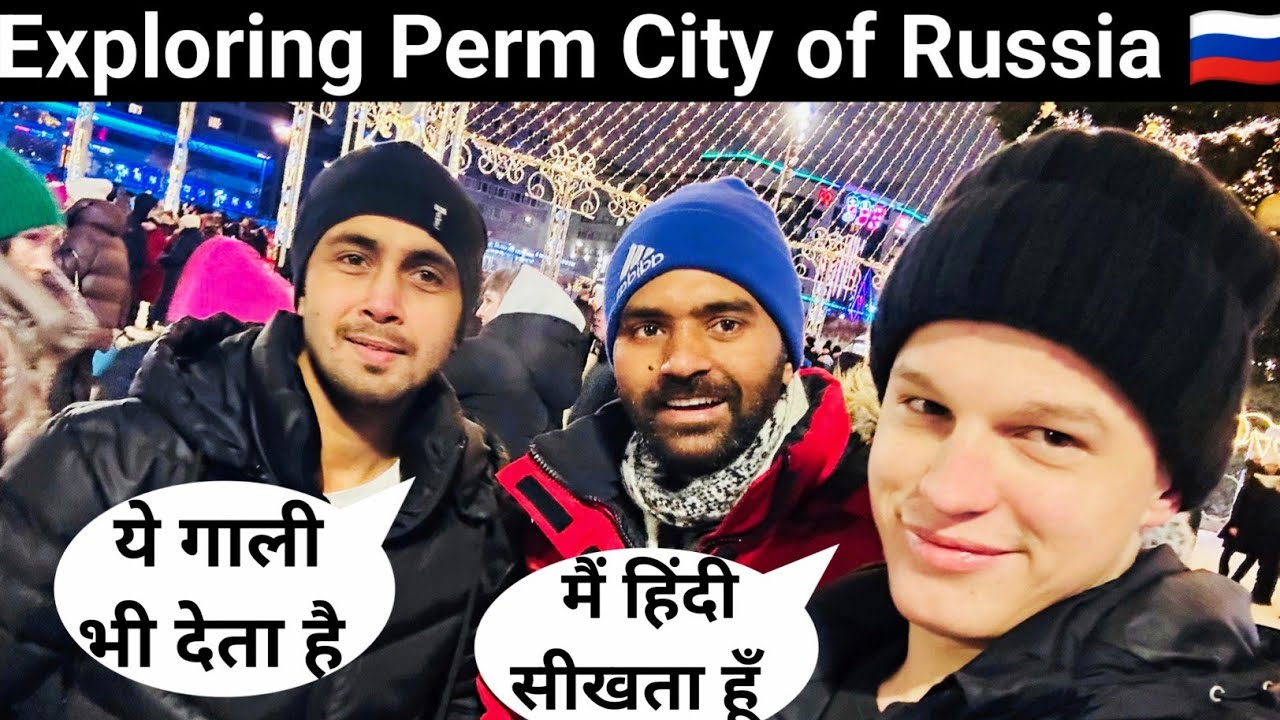 Exploring Perm City  of Russia 🇷🇺 || 🇮🇳 Indian student in Russia 🇷🇺