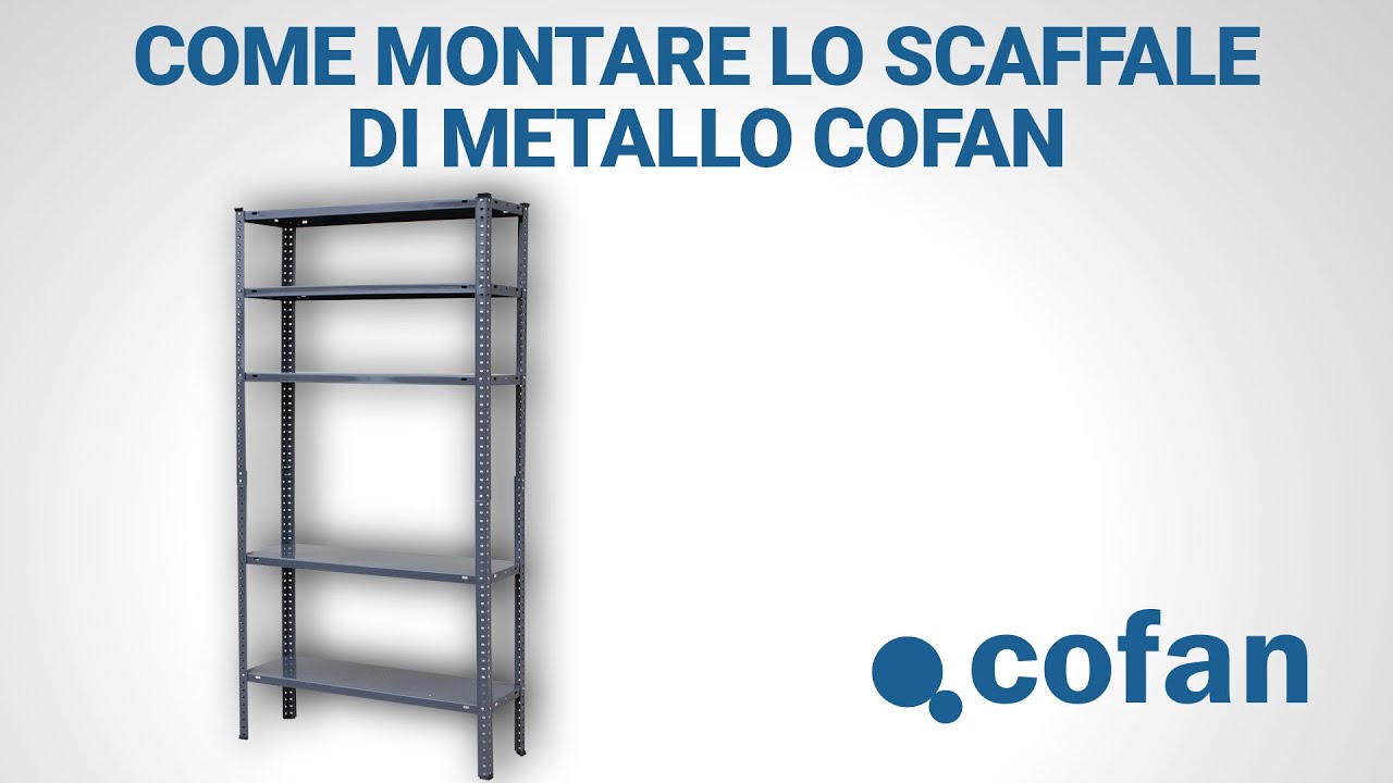 📌 Come montare lo Scaffale di Metallo Cofan | Utensili manuali Cofan