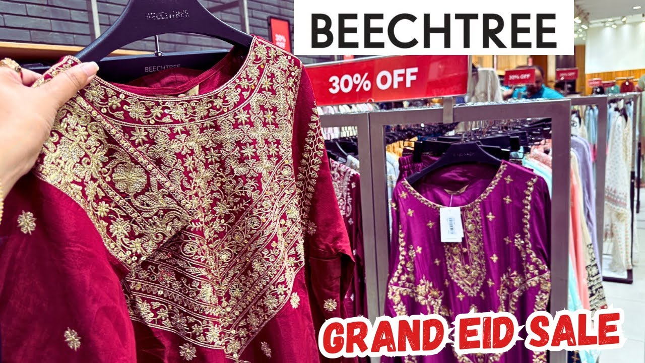 📣❤️ GRAND EID SALE ❤️ Beechtree FLAT SALE on ALL Eid Collection 😱 beechtree sale 2026