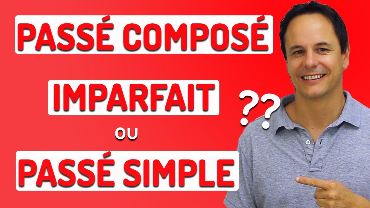 Passé composé, imparfait ou passé simple?🤔