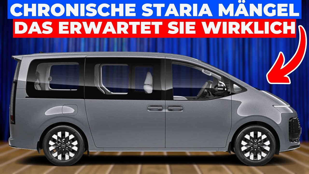 Probleme Mit Dem Hyundai Staria - Das Sollten Sie Unbedingt Wissen