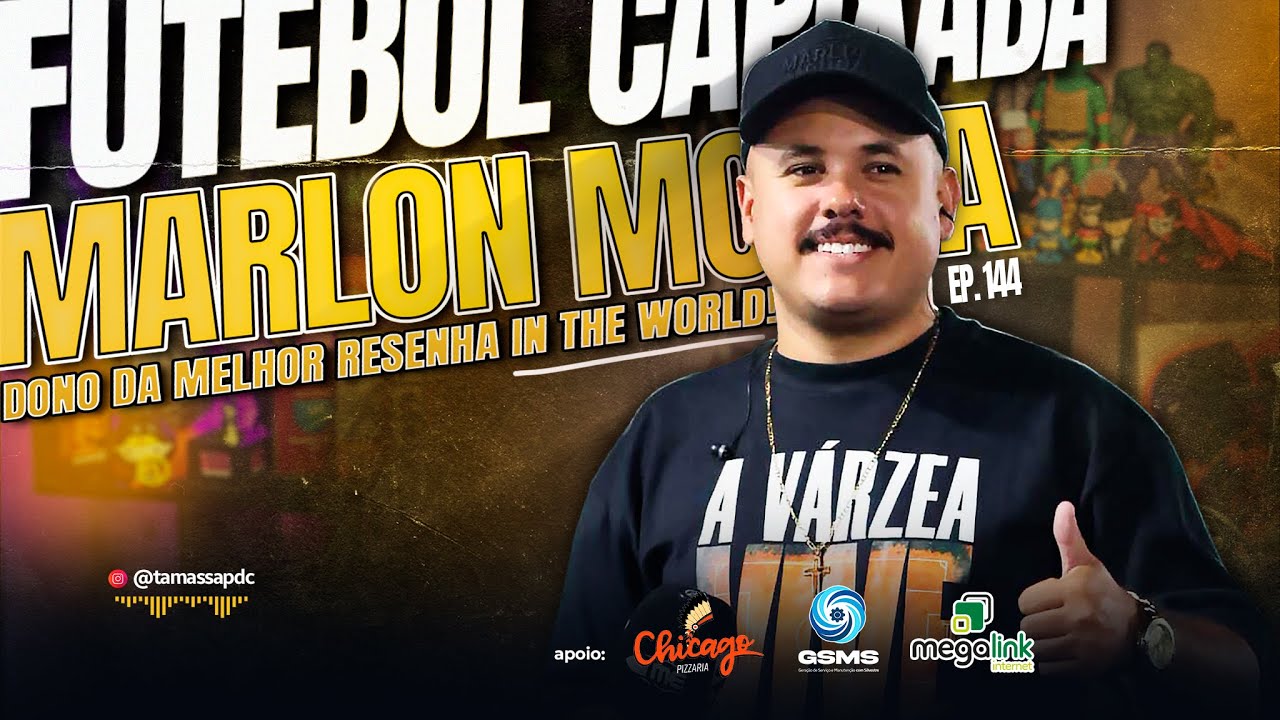 MARLON MOURA | FUTEBOL CAPIXABA  | TÁ MASSA PODCAST | EP. 144