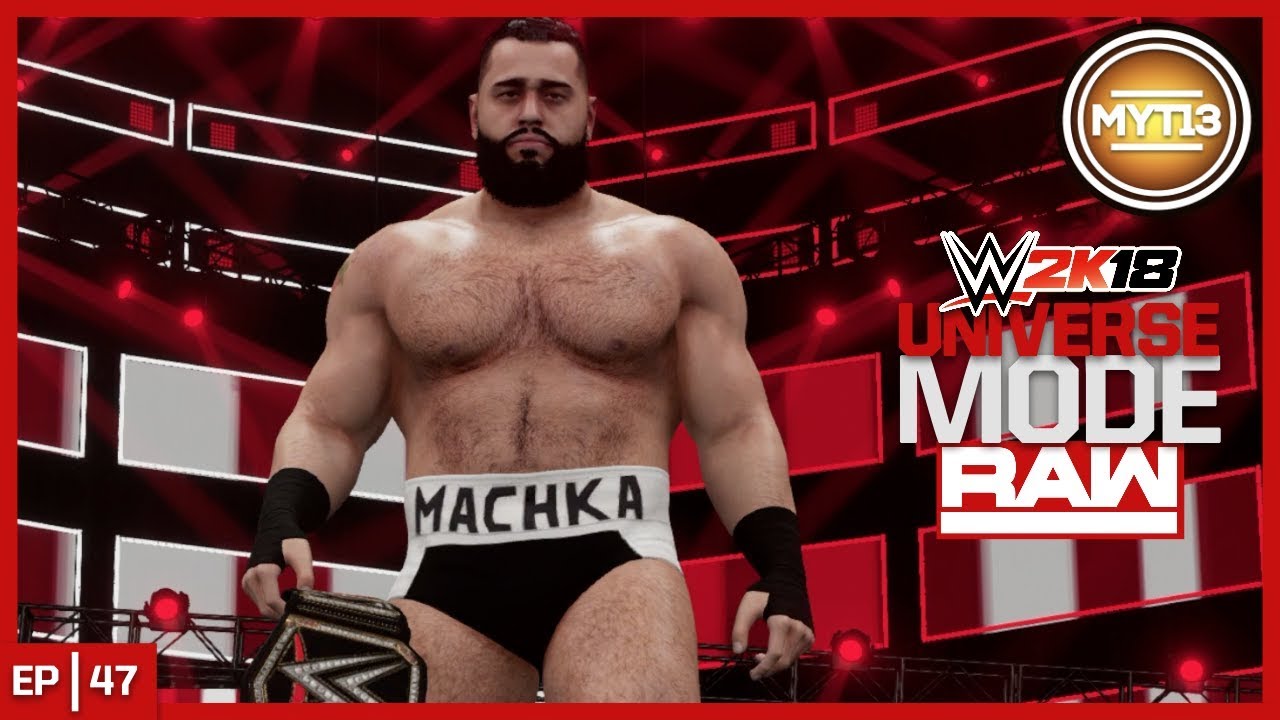 WWE 2K18 - Universe Mode - RAW - Ep 47 - Reality Hurts