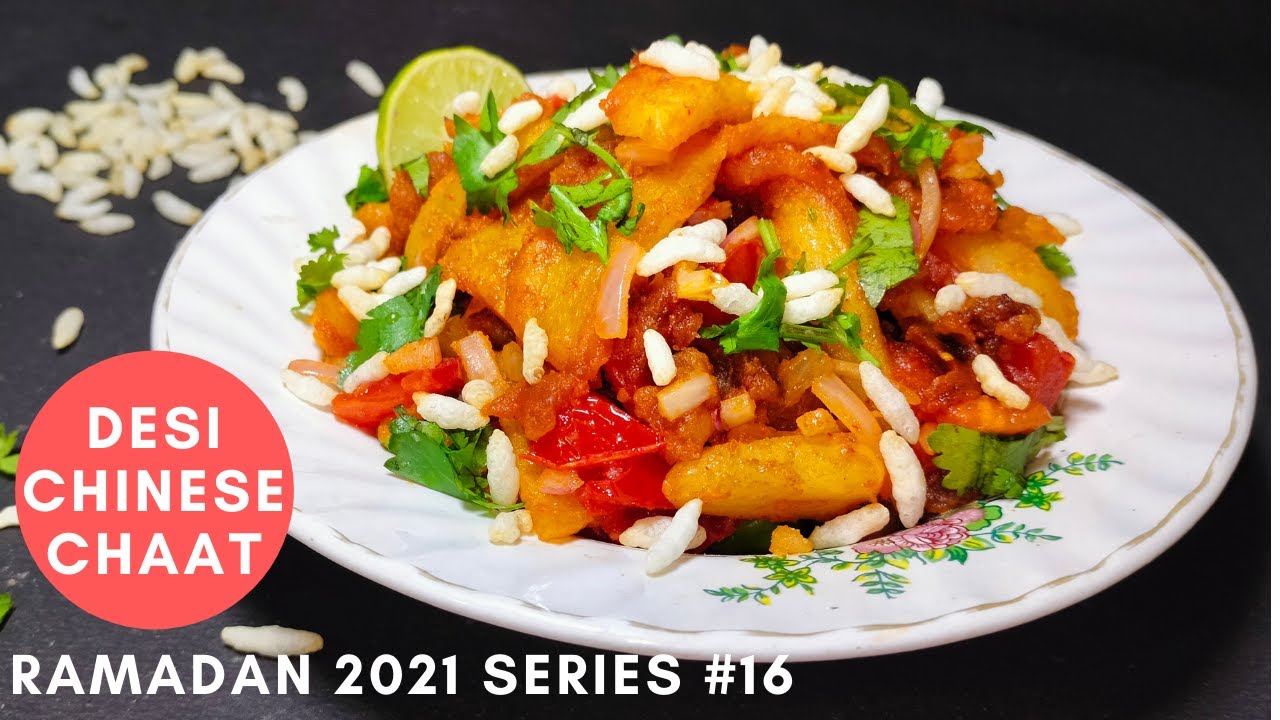 Desi Chinese Chaat || Perfect Chaat Recipe for this Iftar 2021 || Ramadan 2021 ||