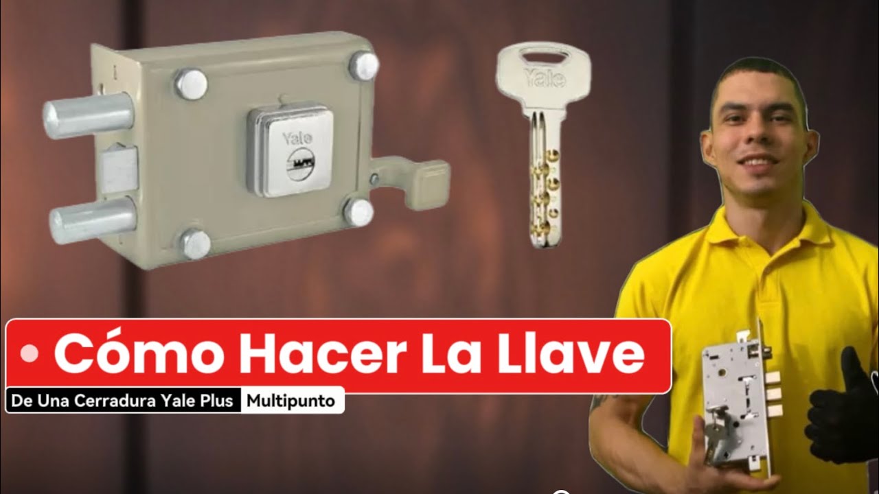 Cómo hacer la llave de una cerradura Yale Multipunto plus de seguridad llave de puntos