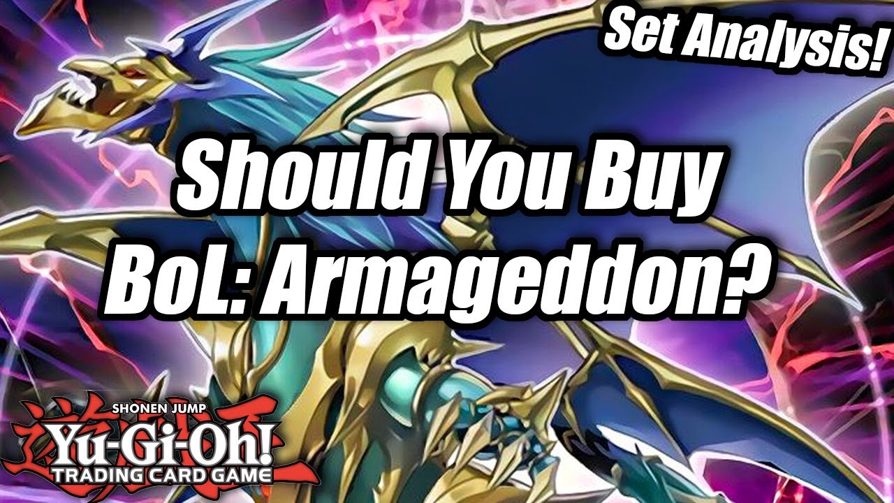 Yu-Gi-Oh! Should You Buy Battles of Legend: Armageddon? (Set Analysis!)