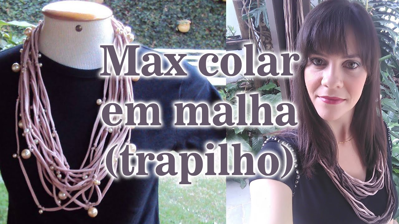 Max colar de malha (trapilho) D.I.Y.