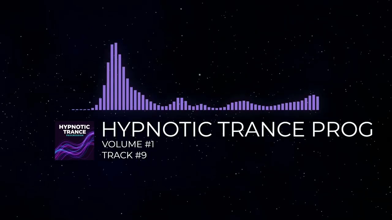 HYPNOTIC TRANCE PROGRESSION - [VOLUME #1] [TRACK #9]