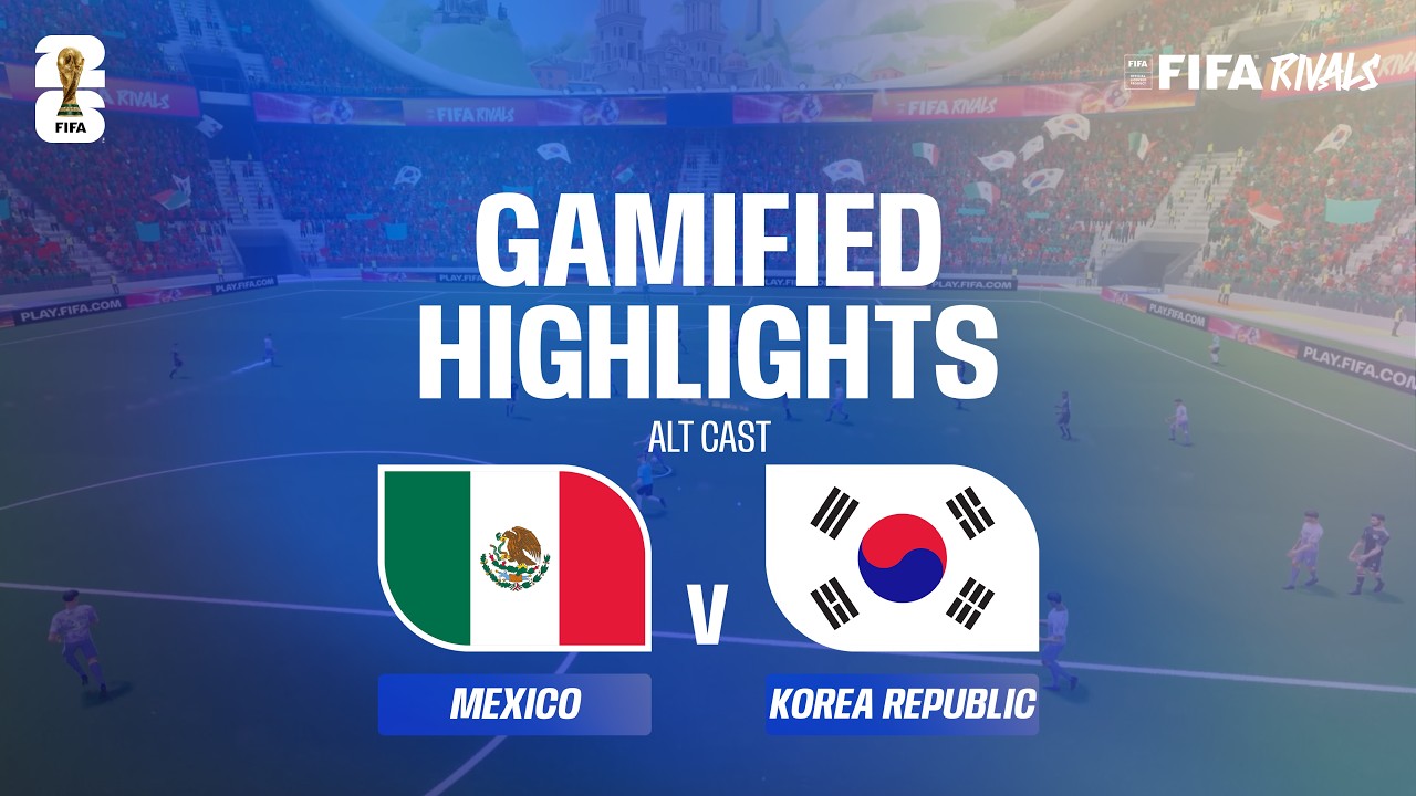 Alt Cast Highlights: Mexico v Korea Republic | FIFA World Cup 2026&trade;